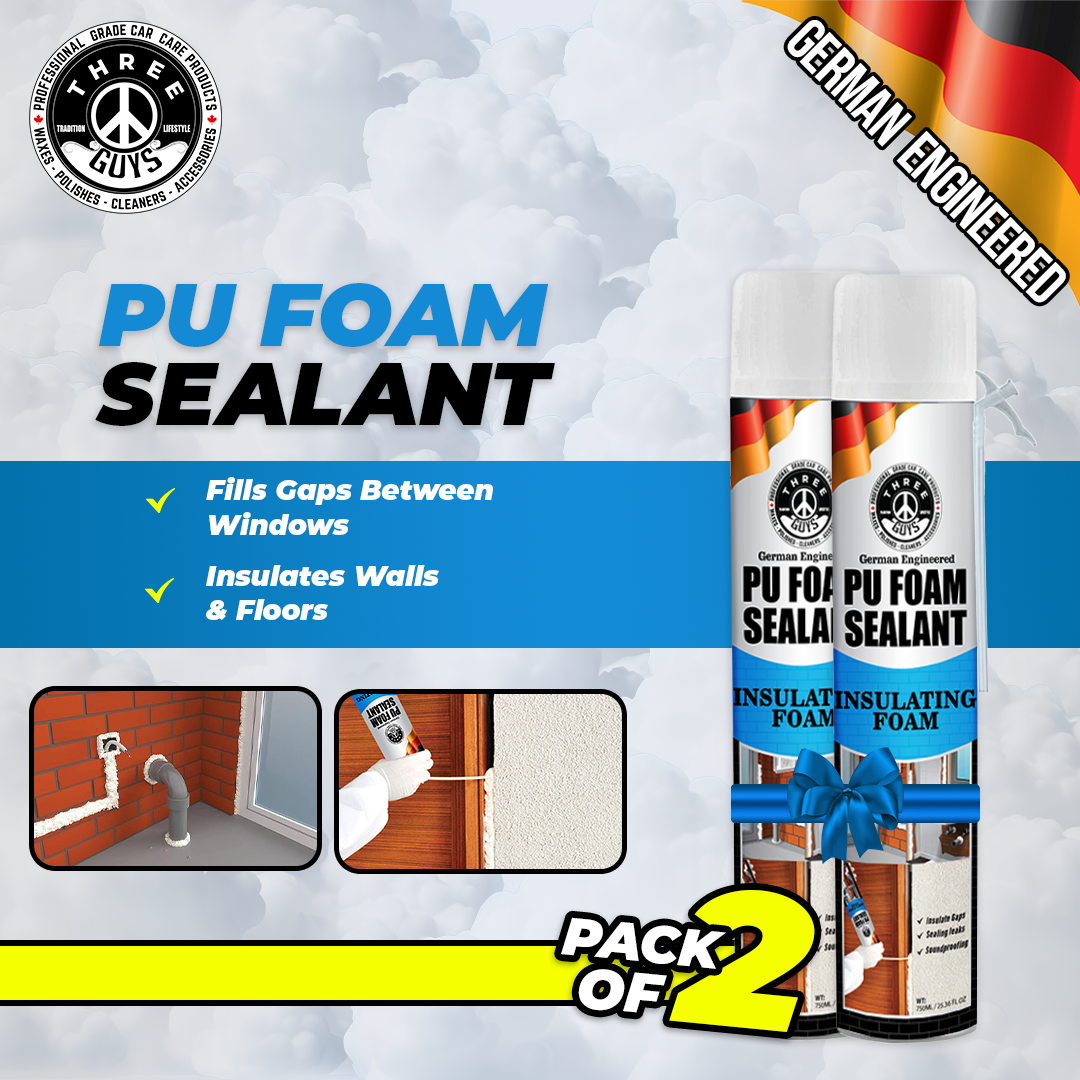 PU Foam Sealant – Insulate, Seal & Protect | THREE GUYS - German Engineered